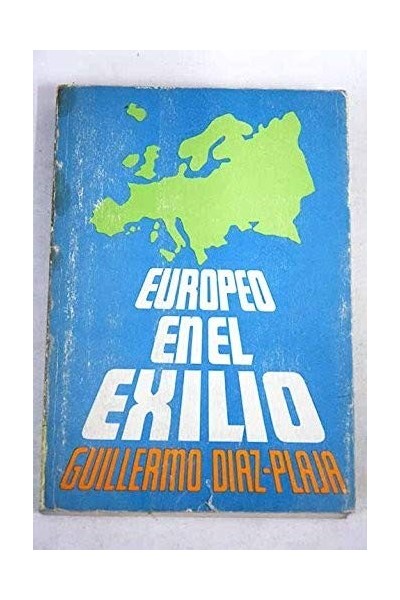 EUROPEO EN EL EXILIO.